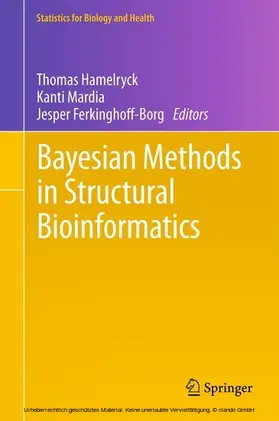Hamelryck / Mardia / Ferkinghoff-Borg | Bayesian Methods in Structural Bioinformatics | E-Book | sack.de