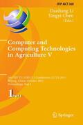 Chen / Li |  Computer and Computing Technologies in Agriculture | Buch |  Sack Fachmedien