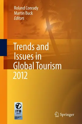 Conrady / Buck |  Trends and Issues in Global Tourism 2012 | eBook | Sack Fachmedien