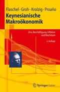 Flaschel / Proaño / Groh |  Keynesianische Makroökonomik | Buch |  Sack Fachmedien