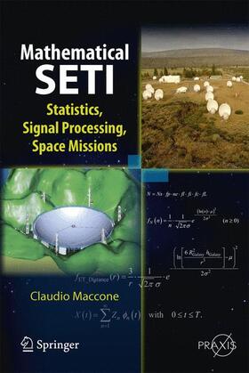 Maccone | Maccone, C: Mathematical SETI | Buch | 978-3-642-27436-7 | sack.de