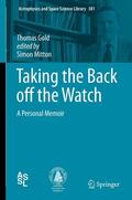 Gold / Mitton |  Taking the Back off the Watch | Buch |  Sack Fachmedien