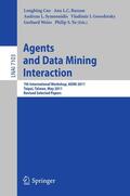 Cao / Bazzan / Symeonidis |  Agents and Data Mining Interaction | Buch |  Sack Fachmedien