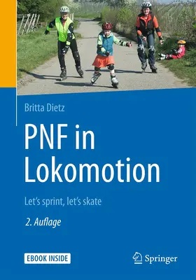 Dietz | PNF in Lokomotion | Medienkombination | 978-3-642-27665-1 | www.sack.de