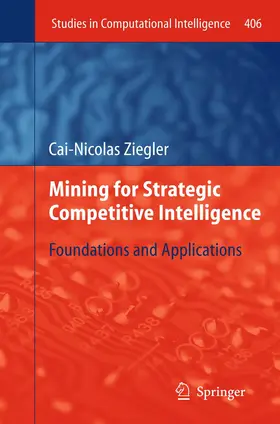 Ziegler |  Mining for Strategic Competitive Intelligence | Buch |  Sack Fachmedien