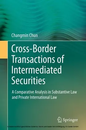 Chun |  Cross-border Transactions of Intermediated Securities | eBook | Sack Fachmedien