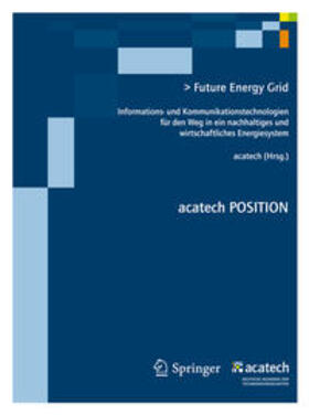 acatech - | Future Energy Grid | Buch | 978-3-642-27861-7 | sack.de
