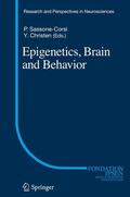 Christen / Sassone Corsi |  Epigenetics, Brain and Behavior | Buch |  Sack Fachmedien