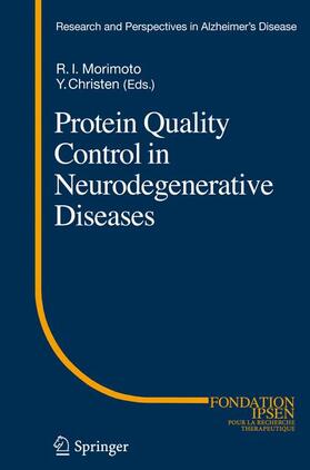 Christen / Morimoto |  Protein Quality Control in Neurodegenerative Diseases | Buch |  Sack Fachmedien