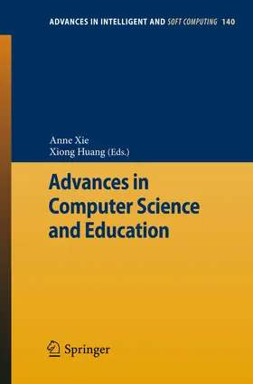 Xie / Huang | Advances in Computer Science and Education | E-Book | sack.de