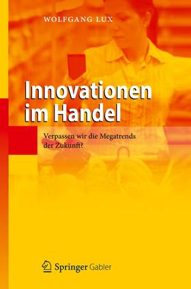 Lux |  Innovationen im Handel | Buch |  Sack Fachmedien