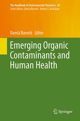 Barcelo | Emerging Organic Contaminants and Human Health | E-Book | www.sack.de