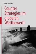 Plötner |  Counter Strategies im globalen Wettbewerb | Buch |  Sack Fachmedien