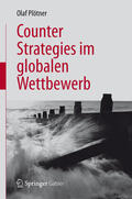 Plötner |  Counter Strategies im globalen Wettbewerb | eBook | Sack Fachmedien