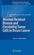 Ignatiadis / Pantel / Sotiriou |  Minimal Residual Disease and Circulating Tumor Cells in Breast Cancer | Buch |  Sack Fachmedien