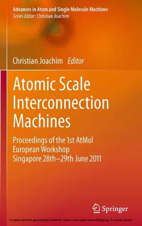 Joachim | Atomic Scale Interconnection Machines | E-Book | sack.de