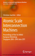 Joachim |  Atomic Scale Interconnection Machines | eBook | Sack Fachmedien