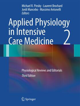 Pinsky / Antonelli / Brochard | Applied Physiology in Intensive Care Medicine 2 | Buch | 978-3-642-28232-4 | sack.de