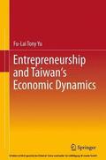Yu |  Entrepreneurship and Taiwan's Economic Dynamics | eBook | Sack Fachmedien