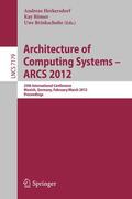 Herkersdorf / Römer / Brinkschulte |  Architecture of Computing Systems - ARCS 2012 | Buch |  Sack Fachmedien