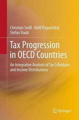 Seidl / Traub / Pogorelskiy |  Tax Progression in OECD Countries | Buch |  Sack Fachmedien
