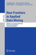 Cao / Huang / Bailey |  New Frontiers in Applied Data Mining | Buch |  Sack Fachmedien