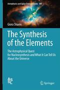 Shaviv |  The Synthesis of the Elements | Buch |  Sack Fachmedien