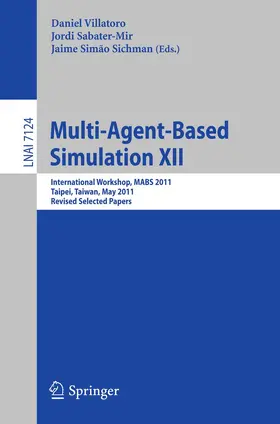 Villatoro / Sabater-Mir / Sichman |  Multi-Agent-Based Simulation XII | Buch |  Sack Fachmedien