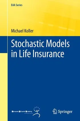 Koller | Stochastic Models in Life Insurance | E-Book | sack.de