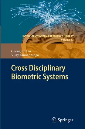 Liu / Mago | Cross Disciplinary Biometric Systems | E-Book | sack.de