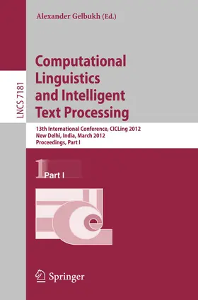 Gelbukh |  Computational Linguistics and Intelligent Text Processing | Buch |  Sack Fachmedien