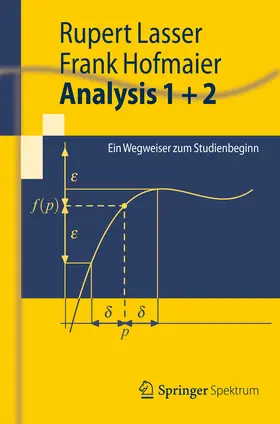 Lasser / Hofmaier |  Analysis 1 + 2 | eBook | Sack Fachmedien