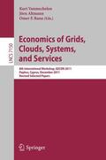 Vanmechelen / Altmann / Rana |  Economics of Grids, Clouds, Systems, and Services | Buch |  Sack Fachmedien