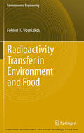 Vosniakos |  Radioactivity Transfer in Environment and Food | eBook | Sack Fachmedien