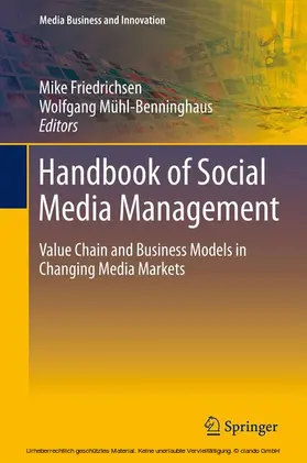 Friedrichsen / Mühl-Benninghaus | Handbook of Social Media Management | E-Book | www.sack.de