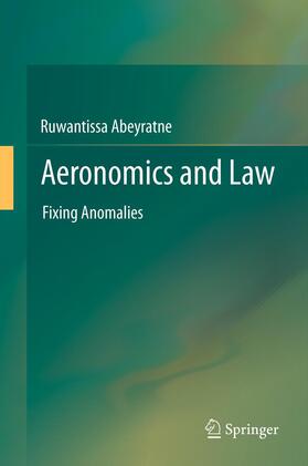 Abeyratne | Aeronomics and Law | Buch | 978-3-642-28944-6 | sack.de