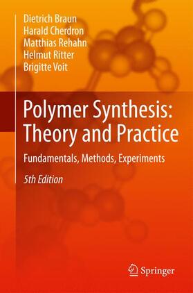 Braun / Cherdron / Voit |  Polymer Synthesis: Theory and Practice | Buch |  Sack Fachmedien