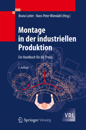 Lotter / Wiendahl | Montage in der industriellen Produktion | E-Book | sack.de