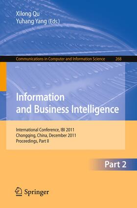 Qu / Yang | Information and Business Intelligence | Buch | 978-3-642-29086-2 | sack.de