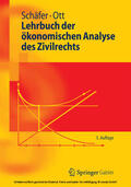 Schäfer / Ott |  Lehrbuch der ökonomischen Analyse des Zivilrechts | eBook | Sack Fachmedien