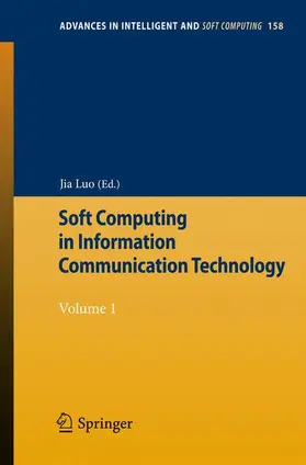 Luo |  Soft Computing in Information Communication Technology | Buch |  Sack Fachmedien