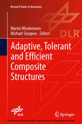 Wiedemann / Sinapius |  Adaptive, tolerant and efficient composite structures | eBook | Sack Fachmedien