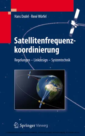 Dodel / Wörfel | Satellitenfrequenzkoordinierung | E-Book | www.sack.de