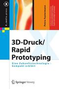Fastermann |  3D-Druck/Rapid Prototyping | Buch |  Sack Fachmedien