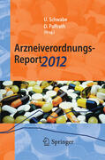 Schwabe / Paffrath |  Arzneiverordnungs-Report 2012 | eBook | Sack Fachmedien