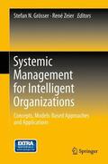 Zeier / Grösser |  Systemic Management for Intelligent Organizations | Buch |  Sack Fachmedien