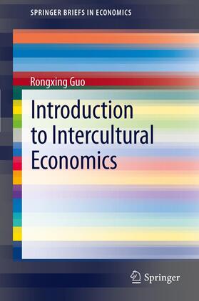 Guo |  Introduction to Intercultural Economics | Buch |  Sack Fachmedien