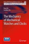 Du / Xie |  The Mechanics of Mechanical Watches and Clocks | eBook | Sack Fachmedien