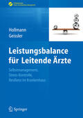 Hollmann / Geissler |  Leistungsbalance für Leitende Ärzte | eBook | Sack Fachmedien