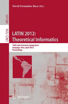 Fernández-Baca |  LATIN 2012: Theoretical Informatics | Buch |  Sack Fachmedien